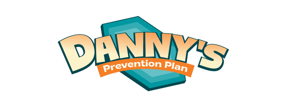 Danny's Prevention Plan